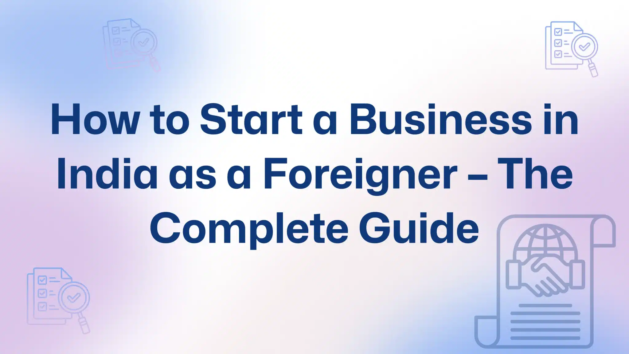 How to Start a Business in India