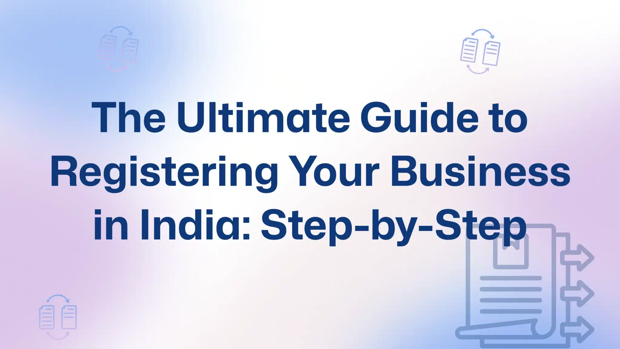 Registering Your Business in India