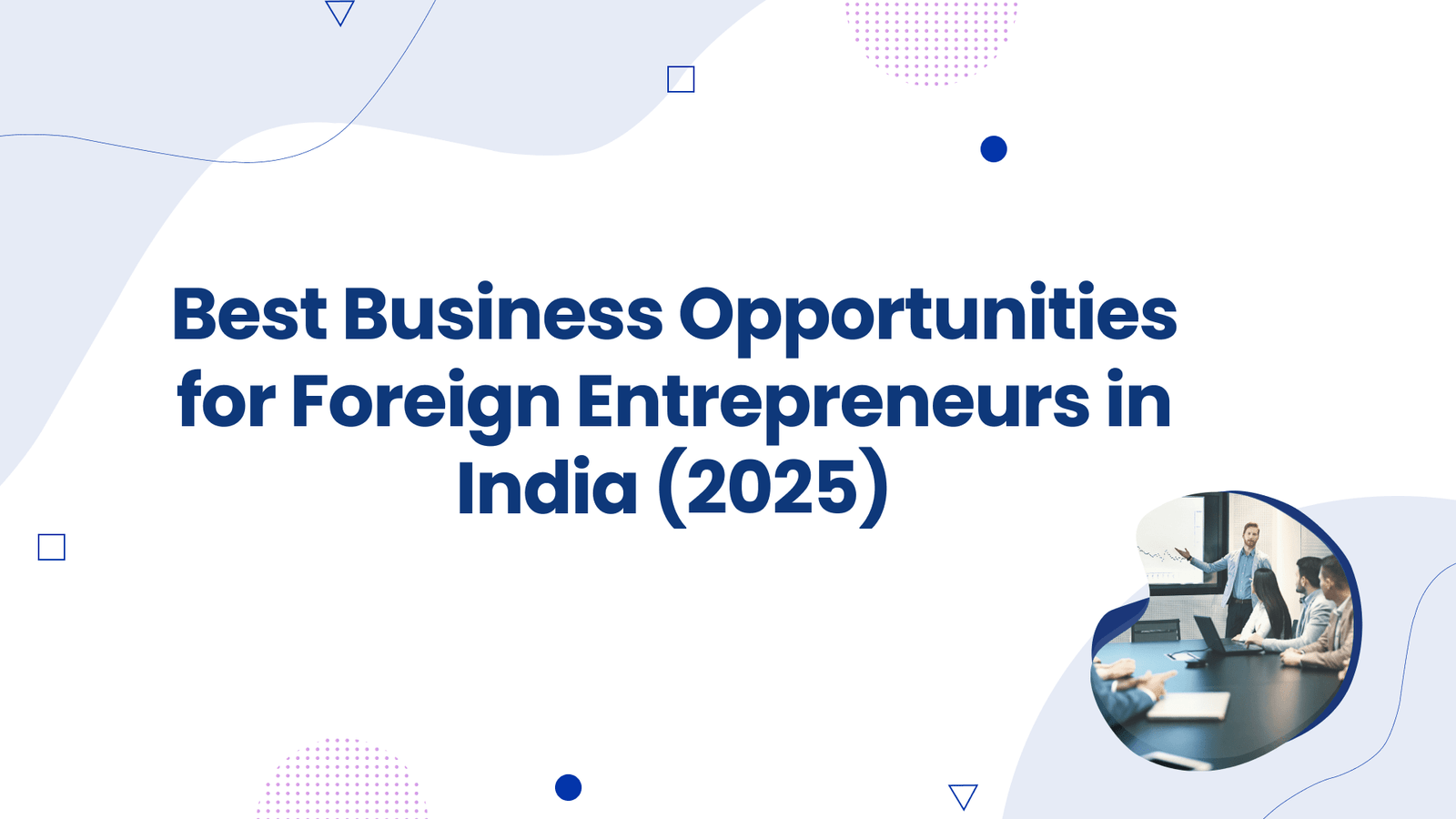 Foreign Entrepreneurs in India