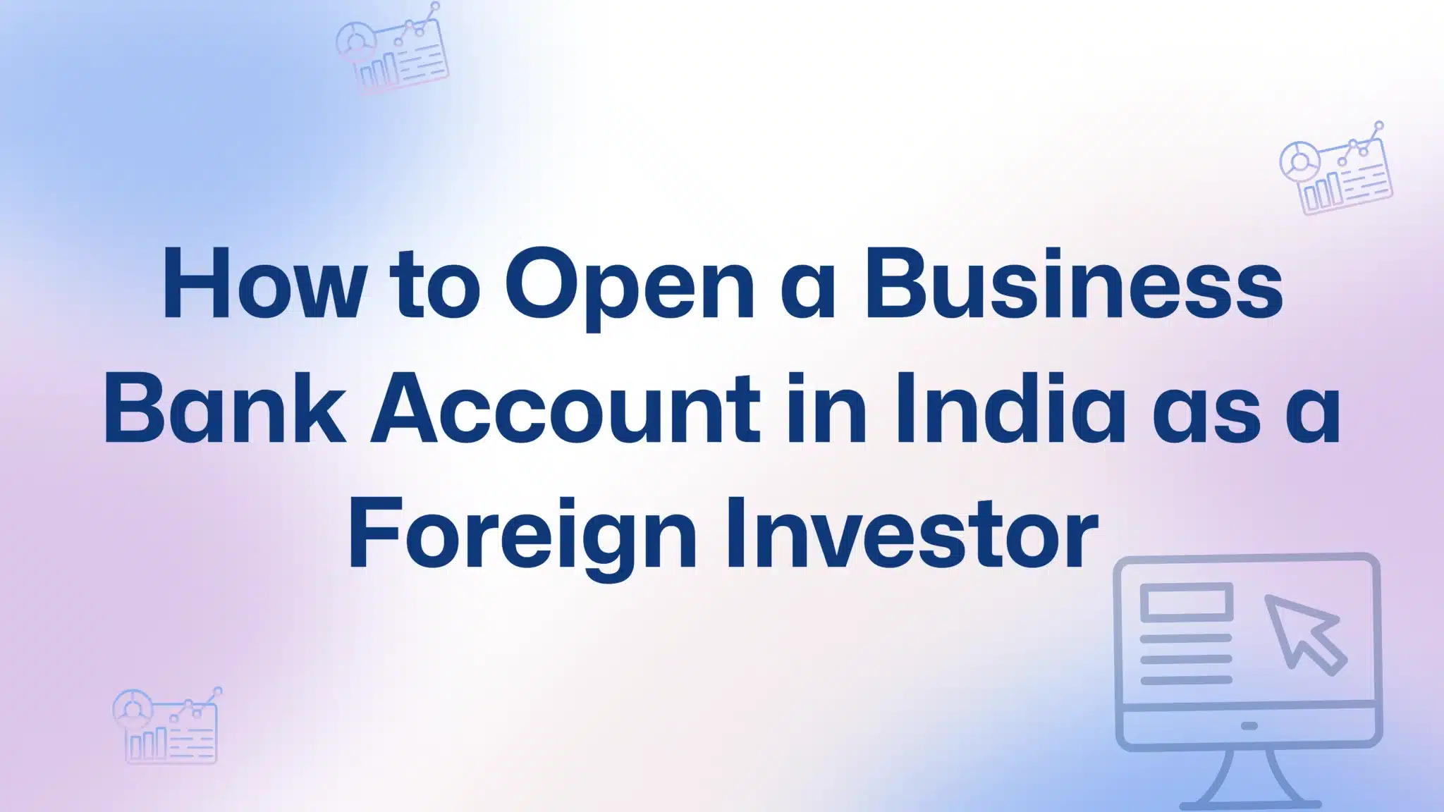Business Bank Account in India
