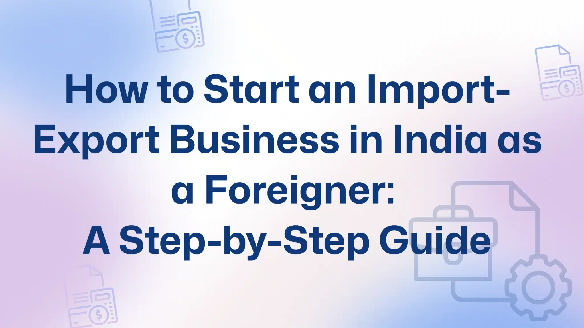 Import Export Business India