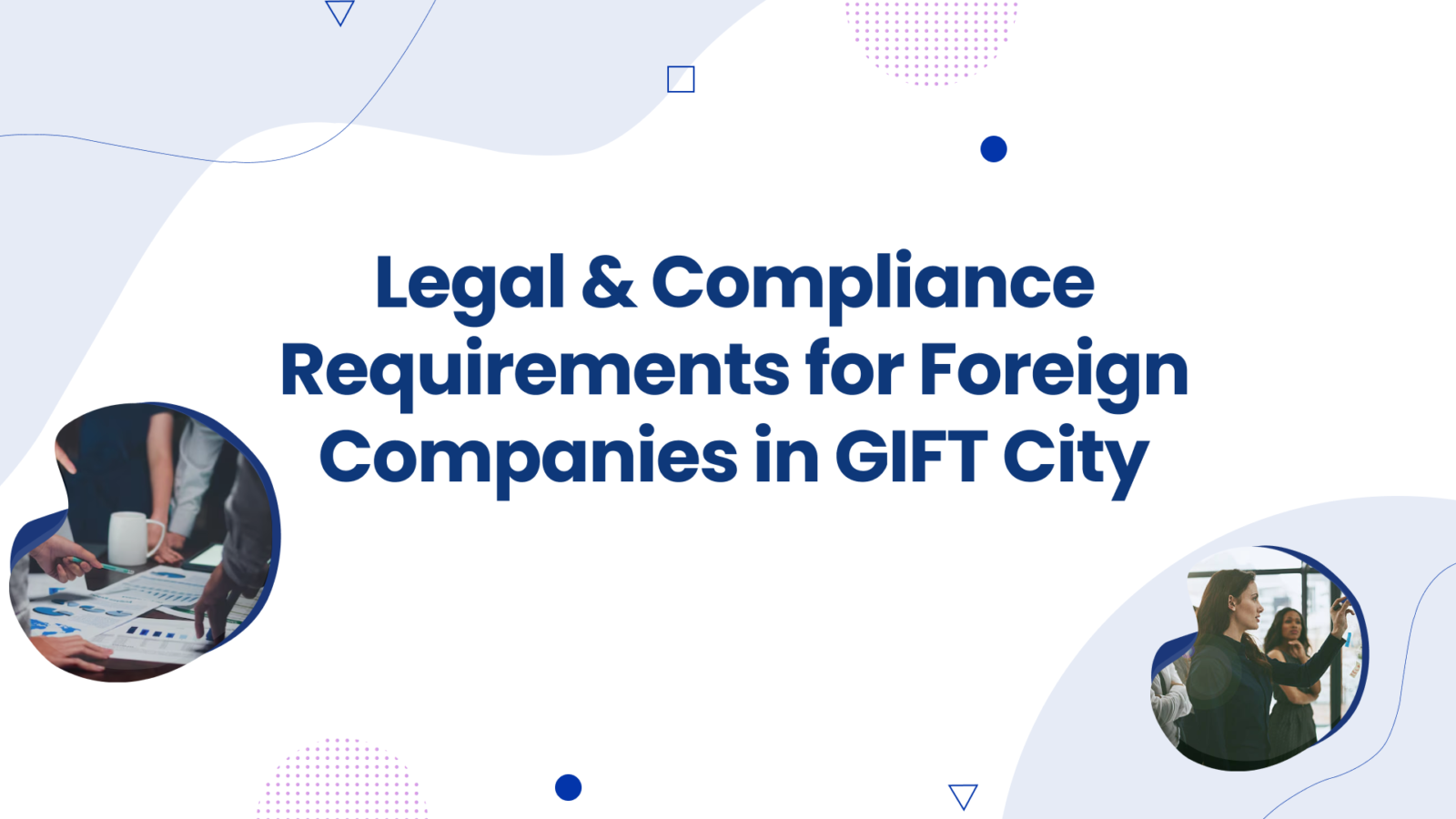 Foreign Companies in GIFT City
