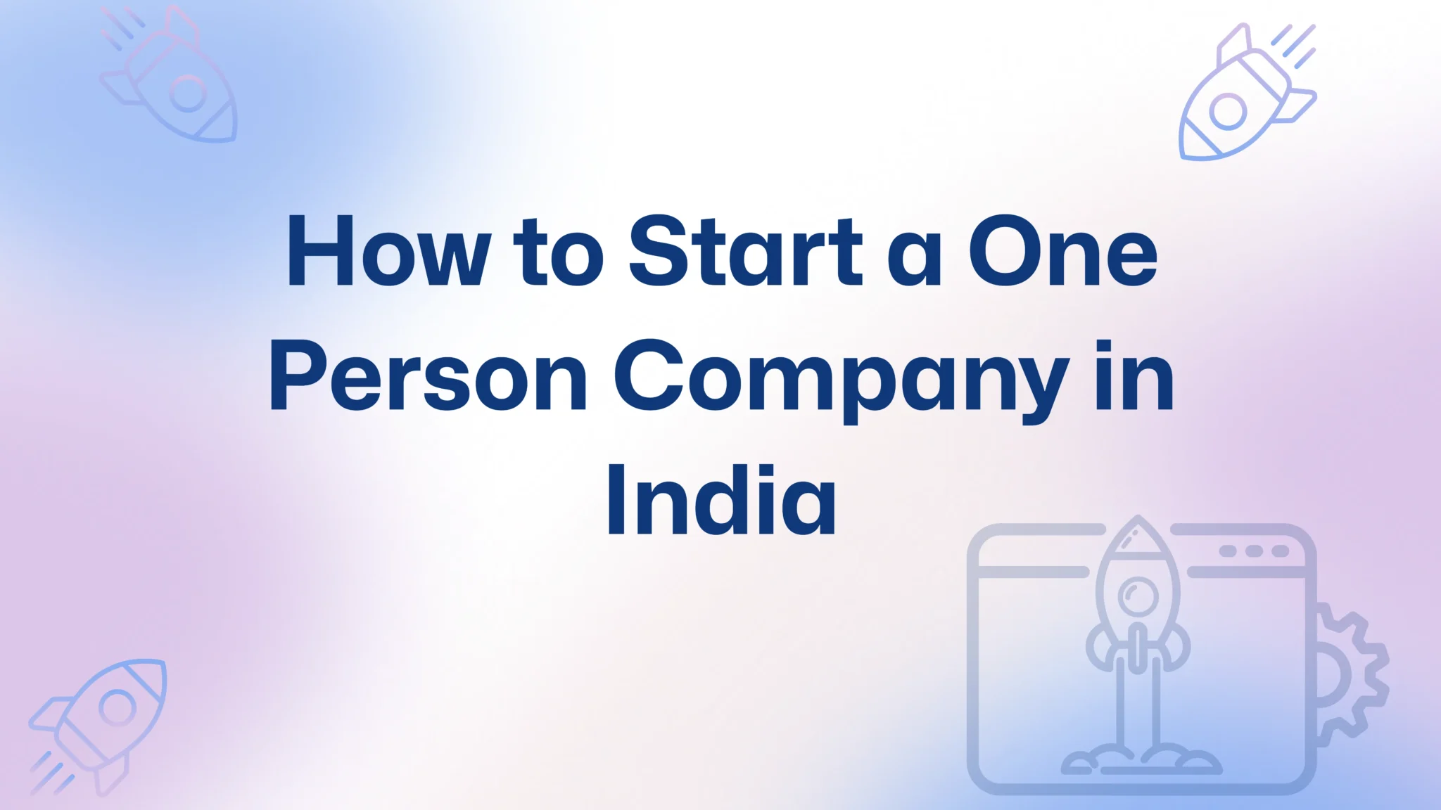One Person Company India