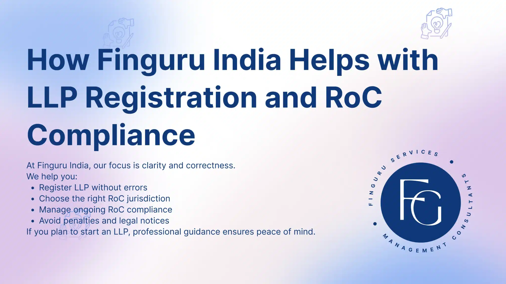 LLP Registration and RoC Compliance - FinGuru India