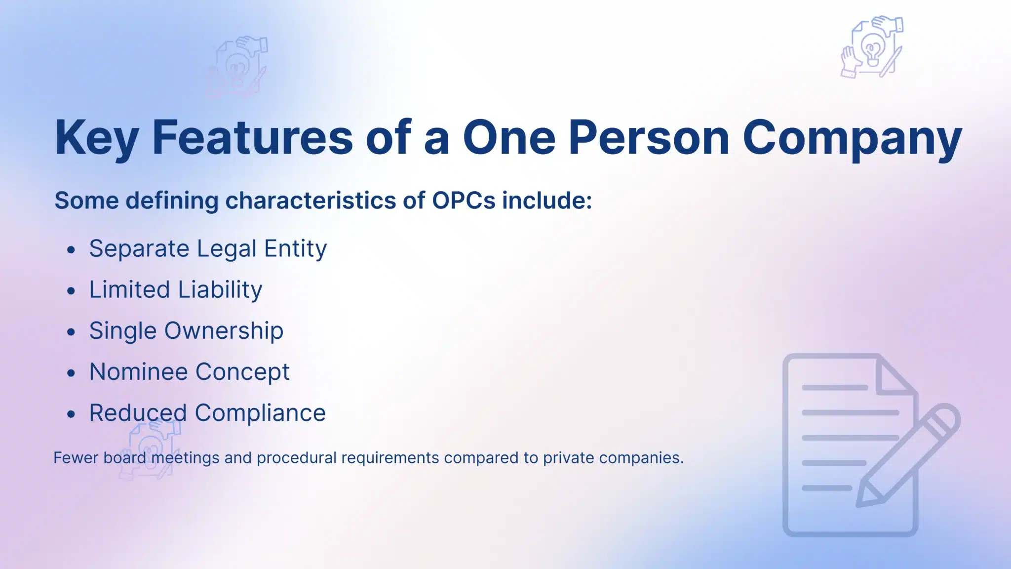 One Person Company (OPC) Registration Procedure in India One Person Company (OPC) Registration Procedure in India