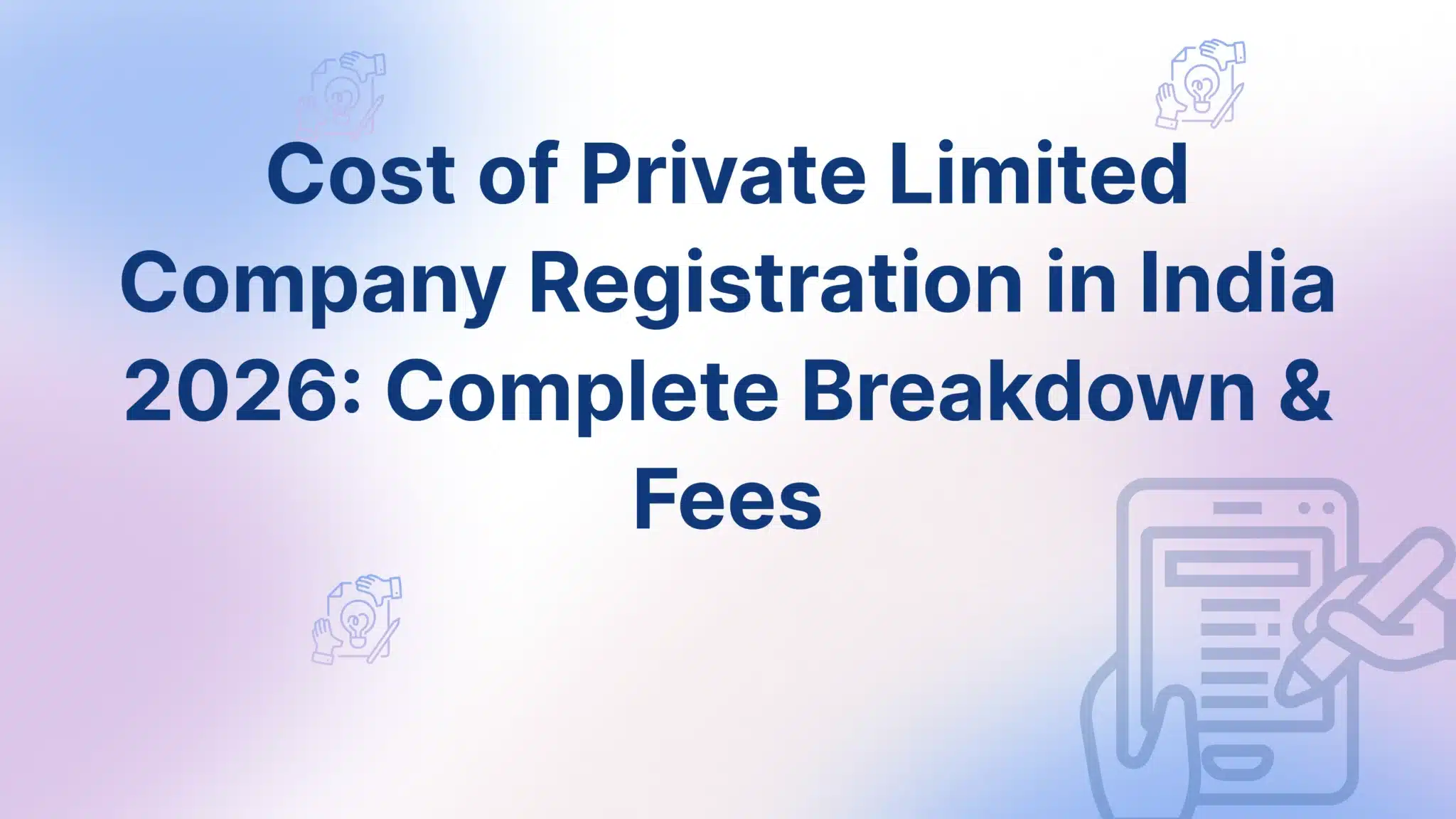 Cost of Private Limited Company Registration in India - FinGuru India