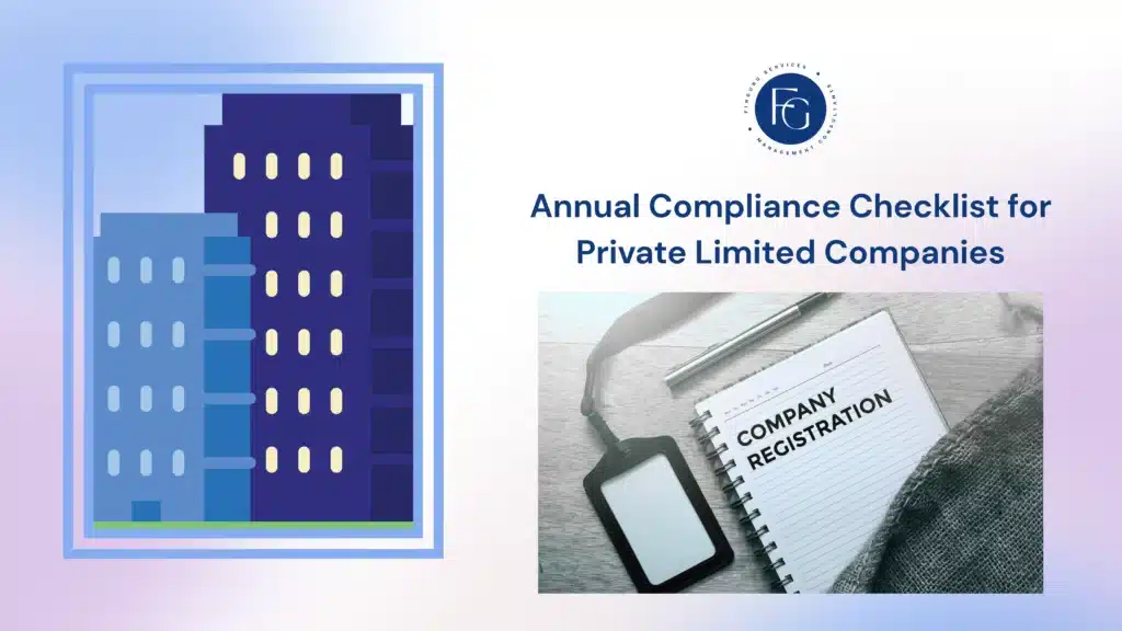 Annual Compliance Checklist for Private Limited - FinGuru India