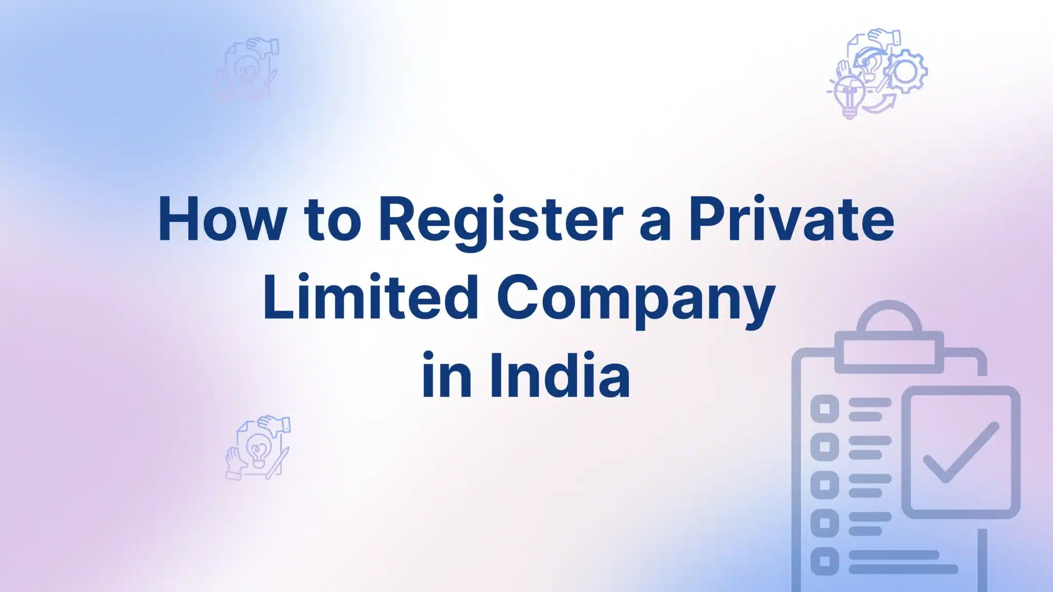 Register a Private Limited Company - FinGuru India