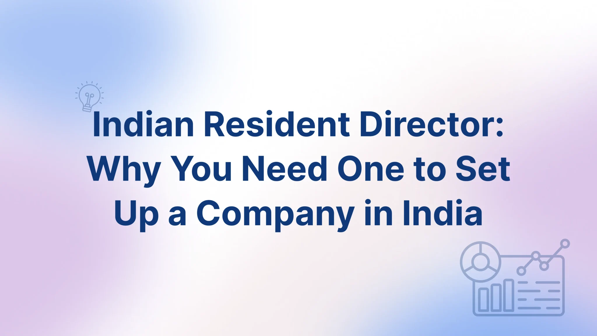 Indian Resident Director - FinGuru India