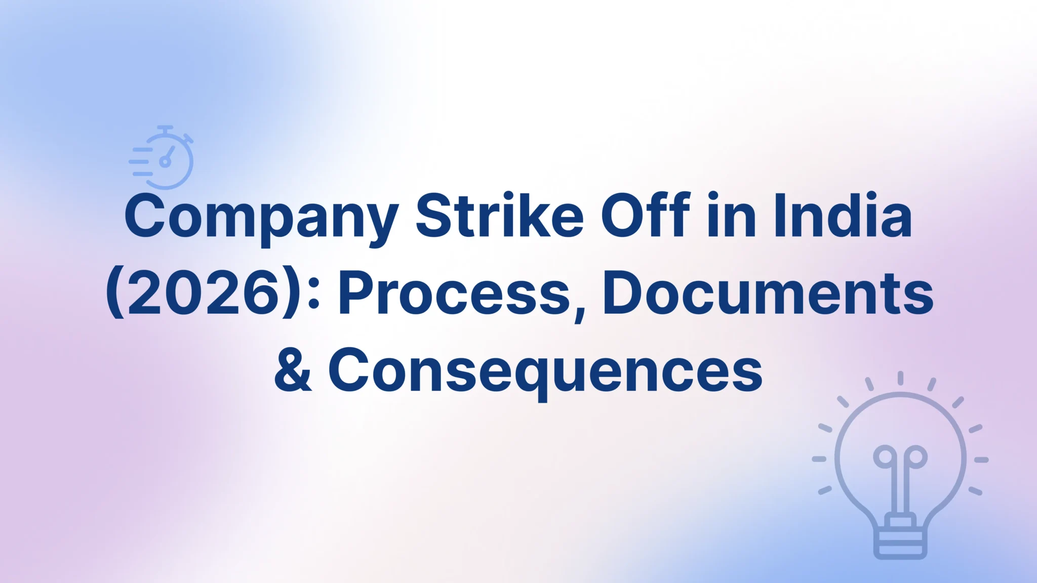 Company Strike Off in India - FinGuru India
